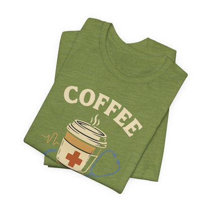 Coffee Nurse Fuel Tee | Nurse Appreciation Gift, Medical Shirt, Funny Nurse Tee, Cute Coffee T-Shirt, Healthcare Humor Clothing