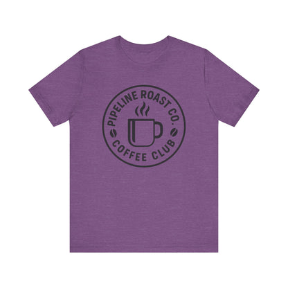 Pipeline Roast Co. Coffee Club Tee – Unisex Jersey Short Sleeve
