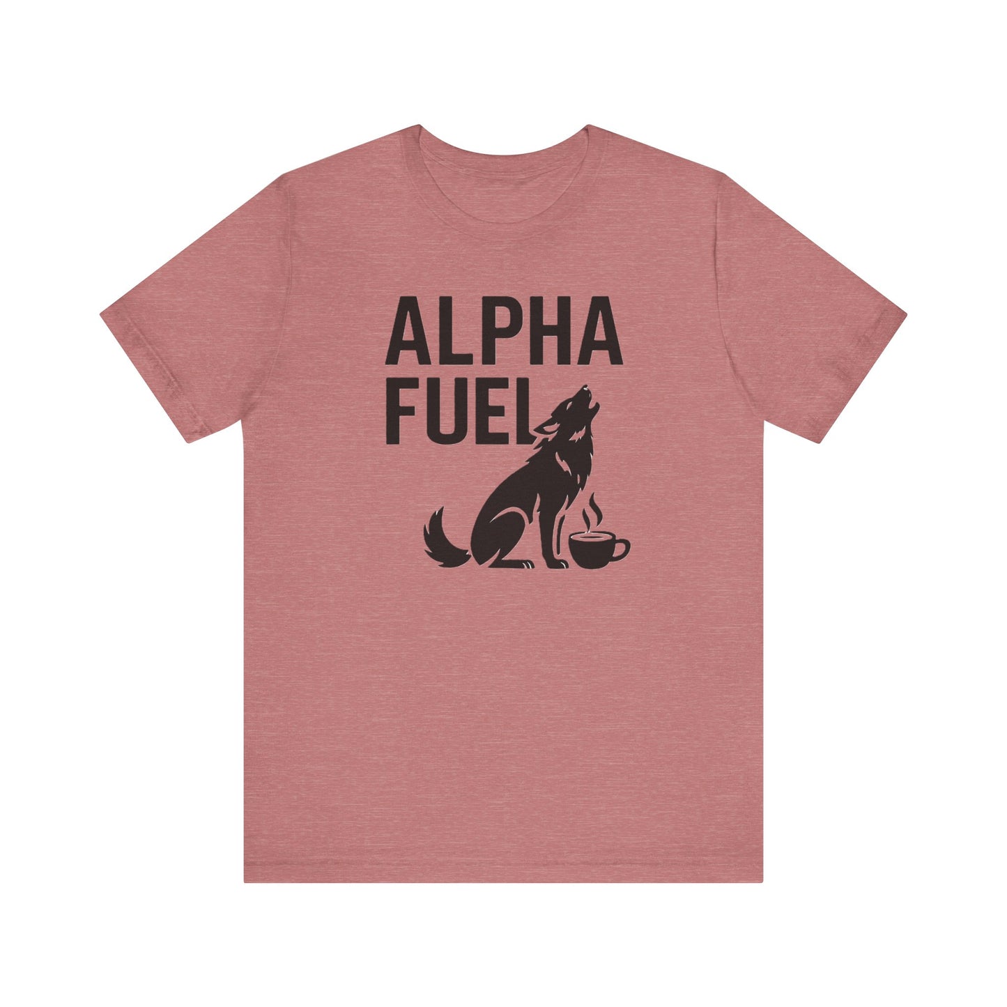 Alpha Fuel Unisex Tee, Coffee Lover T-Shirt, Gift for Baristas, Dog and Cat Owners Gift, Casual Everyday Wear