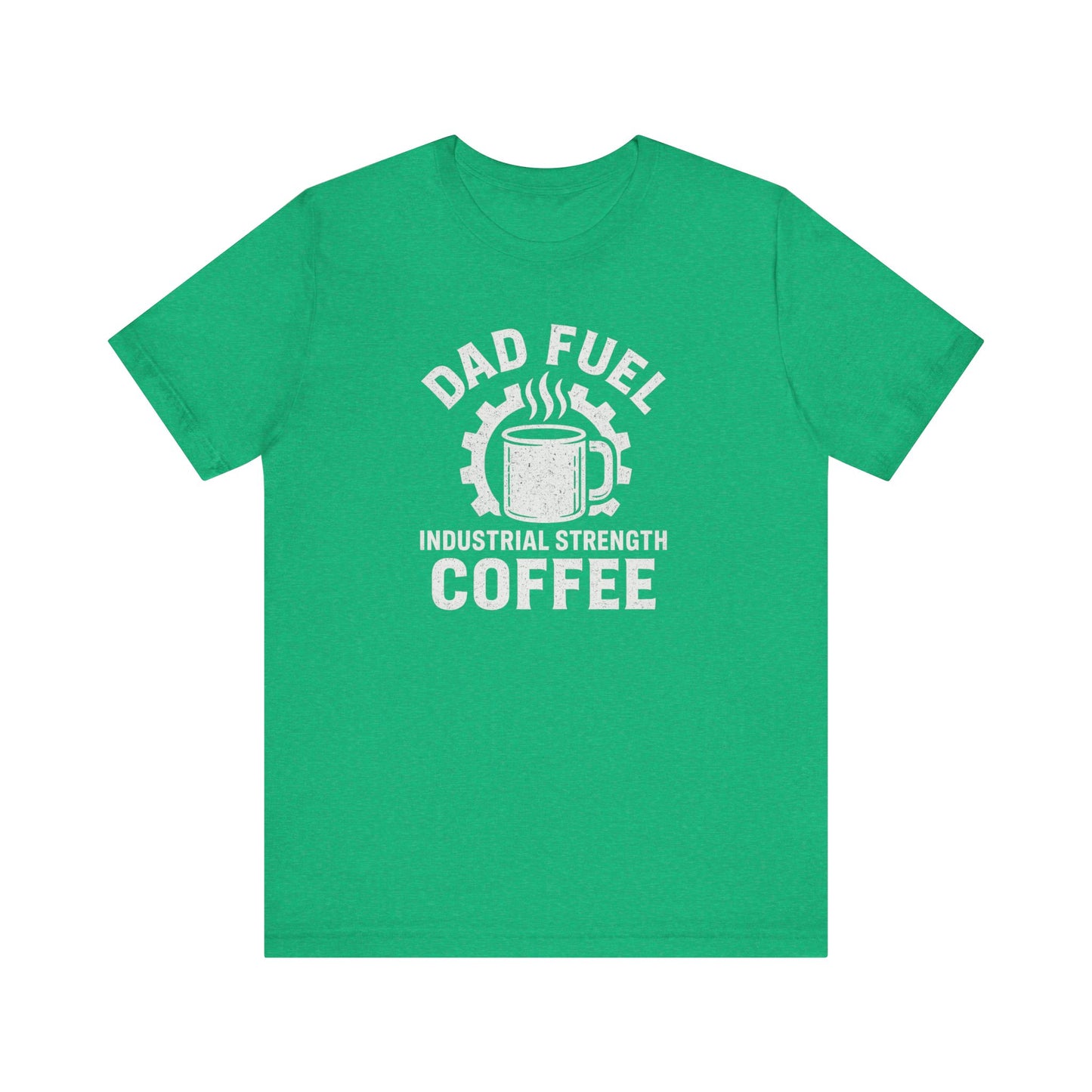 Industrial Strength Coffee Tee for Dads, Funny Gift for Father's Day, Coffee Lover T-Shirt, Unisex Casual Wear, Dad Humor Apparel