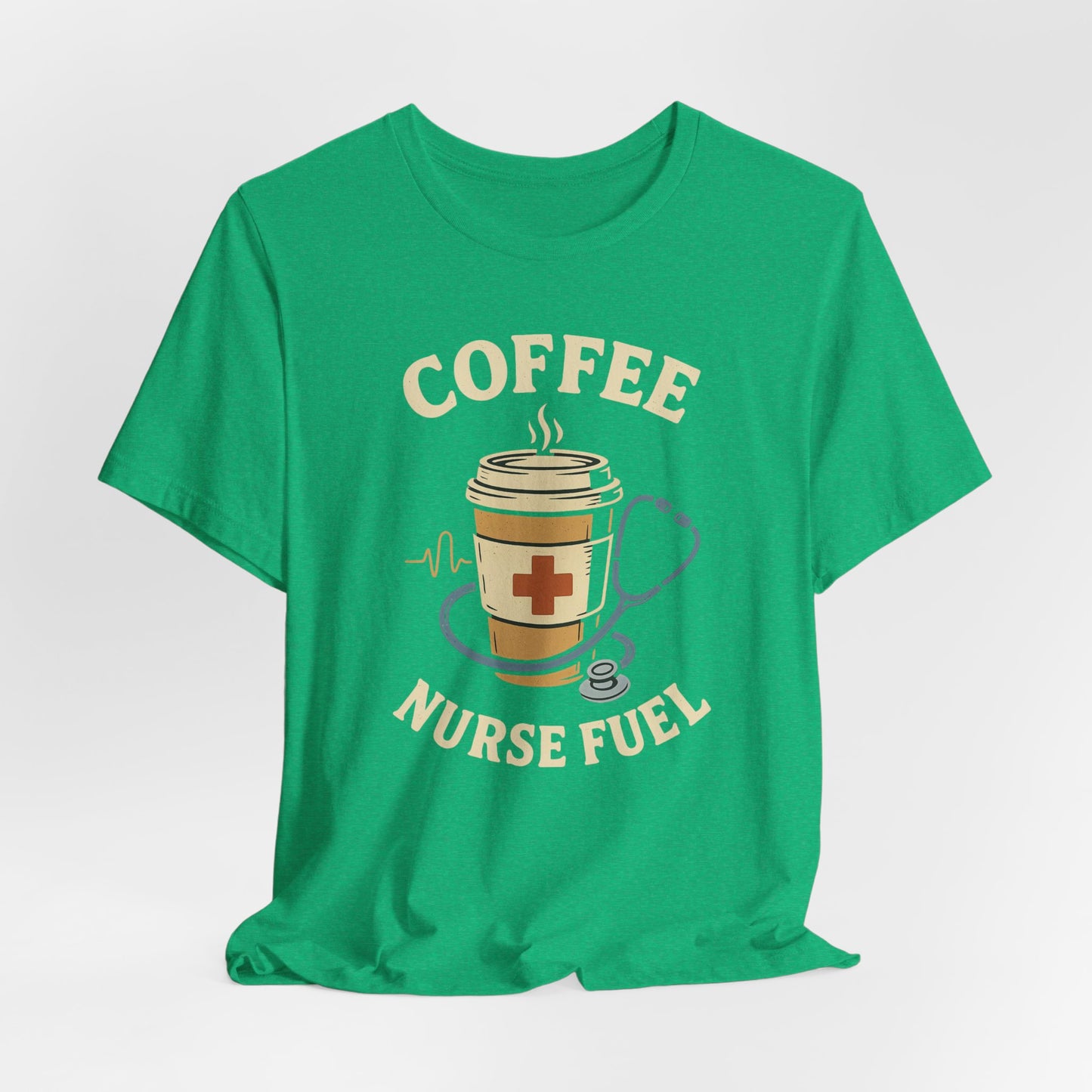 Coffee Nurse Fuel Tee | Nurse Appreciation Gift, Medical Shirt, Funny Nurse Tee, Cute Coffee T-Shirt, Healthcare Humor Clothing