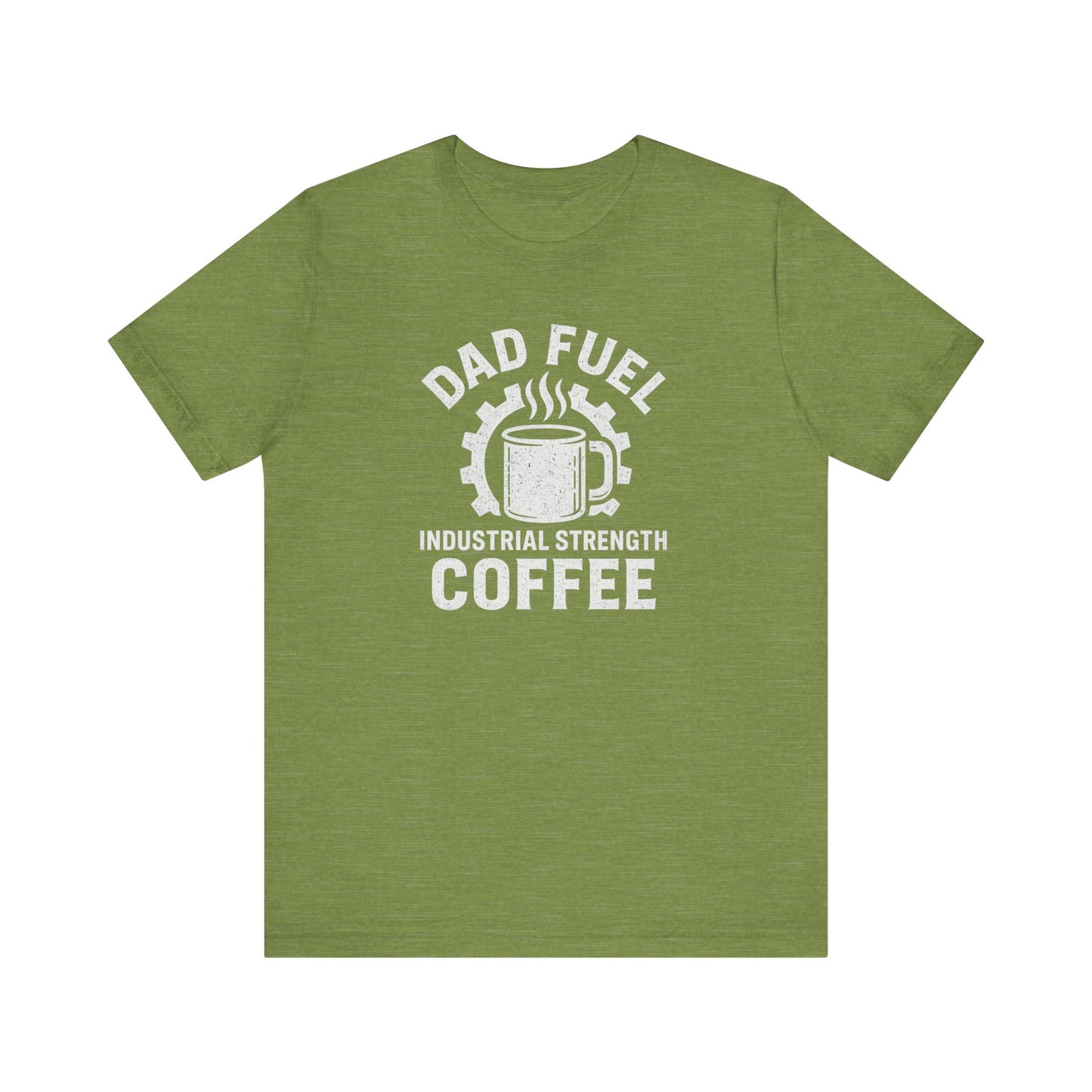 Industrial Strength Coffee Tee for Dads, Funny Gift for Father's Day, Coffee Lover T-Shirt, Unisex Casual Wear, Dad Humor Apparel