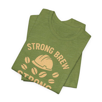 Strong Brew Crew Tee - Unisex T-Shirt for Coffee Lovers, Casual Wear, Work Apparel, Gift for Dad, Men’s Fashion