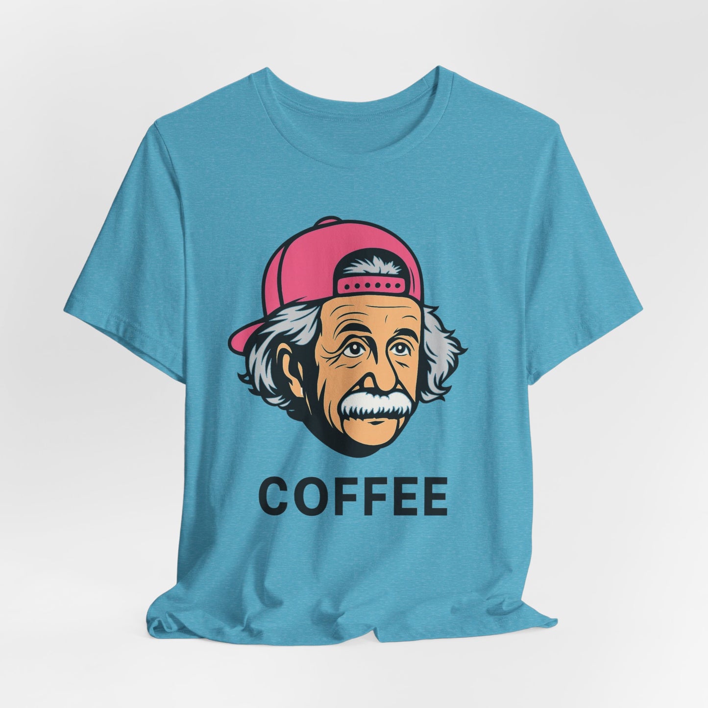 Funny Einstein Coffee Tee, Unisex Short Sleeve Shirt, Great for Coffee Lovers, Gift for Dad, Cute & Quirky Apparel