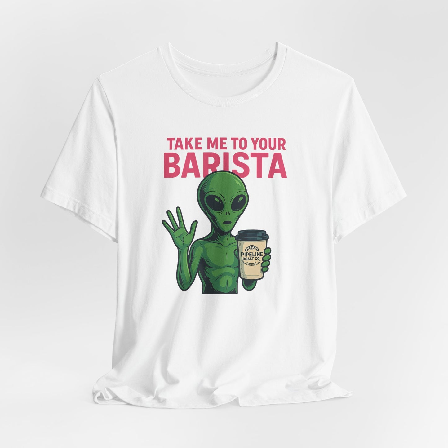 Alien Barista Tee, Funny Coffee Lover Shirt, Unisex Graphic Tee, Gift for Barista, Unique Casual Wear, Quirky Humor Top