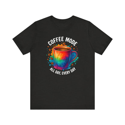 Coffee Lover's Unisex Tee | Fun Graphic Shirt for Coffee Enthusiasts, Gift for Coffee Lovers, Casual Wear, Everyday Comfort