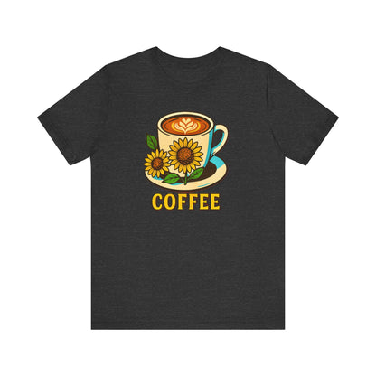 Coffee Lover Tee, Unisex Coffee Short Sleeve Shirt, Sunflower Graphic Tee, Best Gift for Baristas, Casual Summer Wear