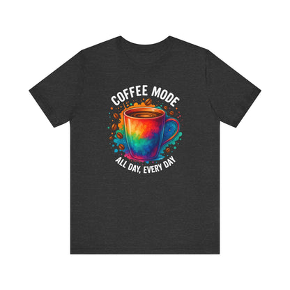 Coffee Lover's Unisex Tee | Fun Graphic Shirt for Coffee Enthusiasts, Gift for Coffee Lovers, Casual Wear, Everyday Comfort