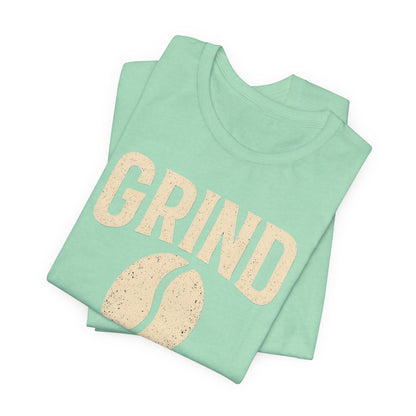 Unisex Coffee Grind Tee - Motivational Workout Shirt, Perfect for Coffee Lovers, Gym Enthusiasts, Gift for Coffee Lovers, Casual Wear