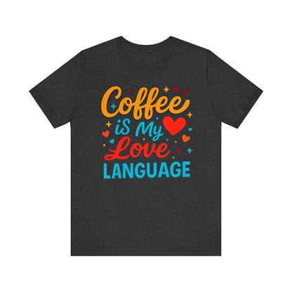 Coffee Lover's Unisex Tee - Perfect Gift for Coffee Enthusiasts, Unique T-Shirt for Baristas, Coffee Break Apparel, Vibrant Casual Wear