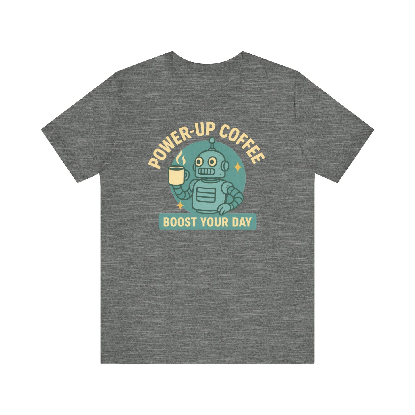 Power-Up Coffee Tee, Funny Robot Shirt, Gift for Coffee Lovers, Unisex Graphic Tee, Quirky Casual Wear, Birthday Apparel