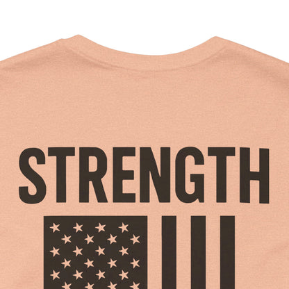 Patriotic Strength T-Shirt, Unisex Tee, 4th of July Shirt, Independence Day Apparel, Casual Summer Wear, Gift for Veterans