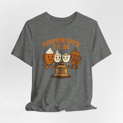 Pumpkin Spice Tribe Tee, Fall T-Shirt, Coffee Lover Gift, Unisex Shirt, Autumn Apparel, Pumpkin Spice Shirt