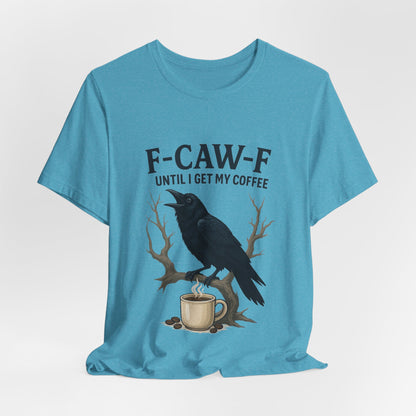 Coffee Lover's Tee, Unisex T-Shirt, Funny Gift, Crow Graphic Tee, Coffee Enthusiast Shirt, Unique Coffee Apparel
