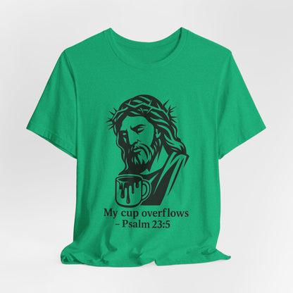 Faith Bible Verse Graphic Tee – Inspirational Psalm 23:5 Shirt, Crown of Thorns Design