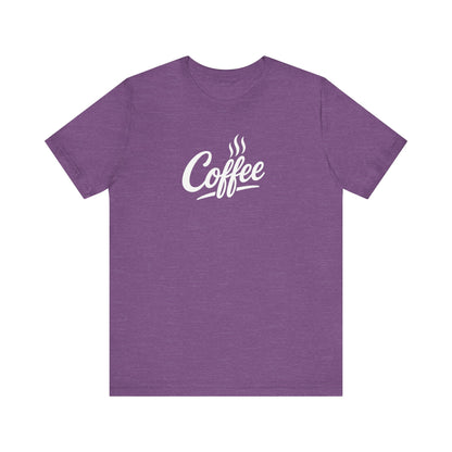 Coffee Lover Unisex Tee, Graphic Tee, Gift for Coffee Enthusiasts, Casual Wear, Perfect for Birthdays, Coffee Shop Apparel