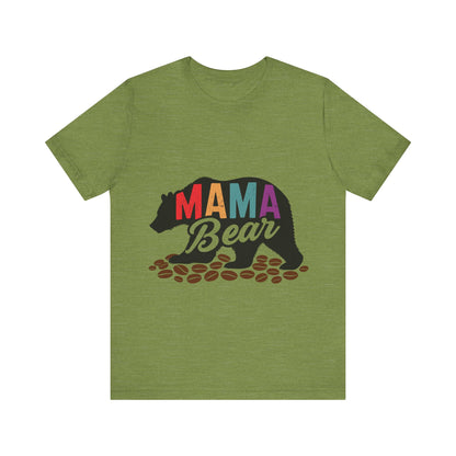 Mama Bear Coffee Tee – Cute and Strong Shirt for Coffee-Loving Moms