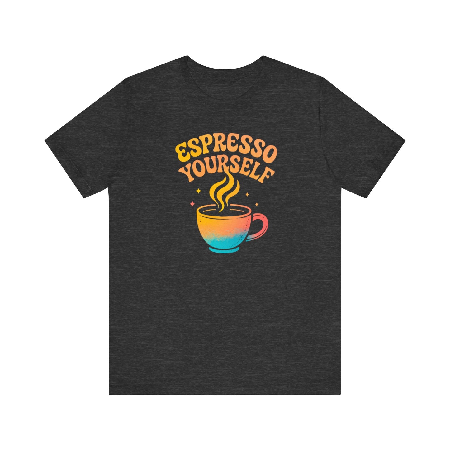 Espresso Yourself Unisex Tee | Coffee Lover Gift, Cute Graphic T-Shirt, Perfect for Baristas, Casual Wear, Fun Gift for Coffee Enthusiasts