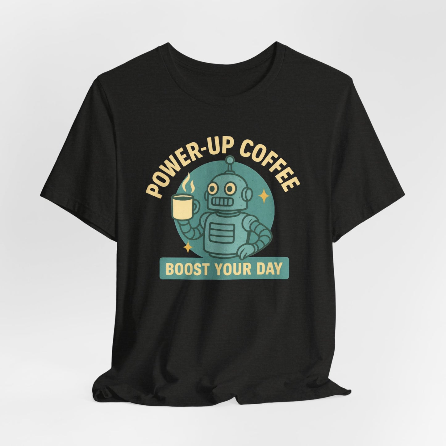 Power-Up Coffee Tee, Funny Robot Shirt, Gift for Coffee Lovers, Unisex Graphic Tee, Quirky Casual Wear, Birthday Apparel