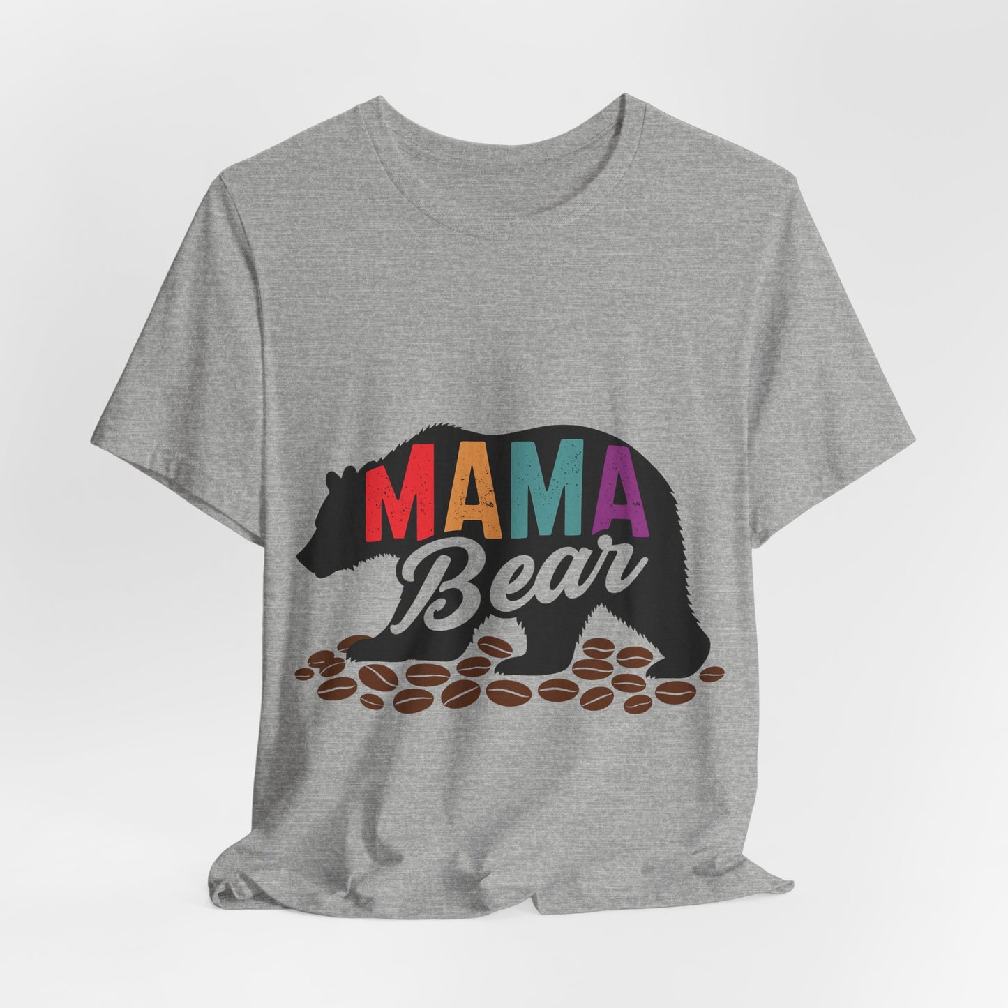 Mama Bear Coffee Tee – Cute and Strong Shirt for Coffee-Loving Moms