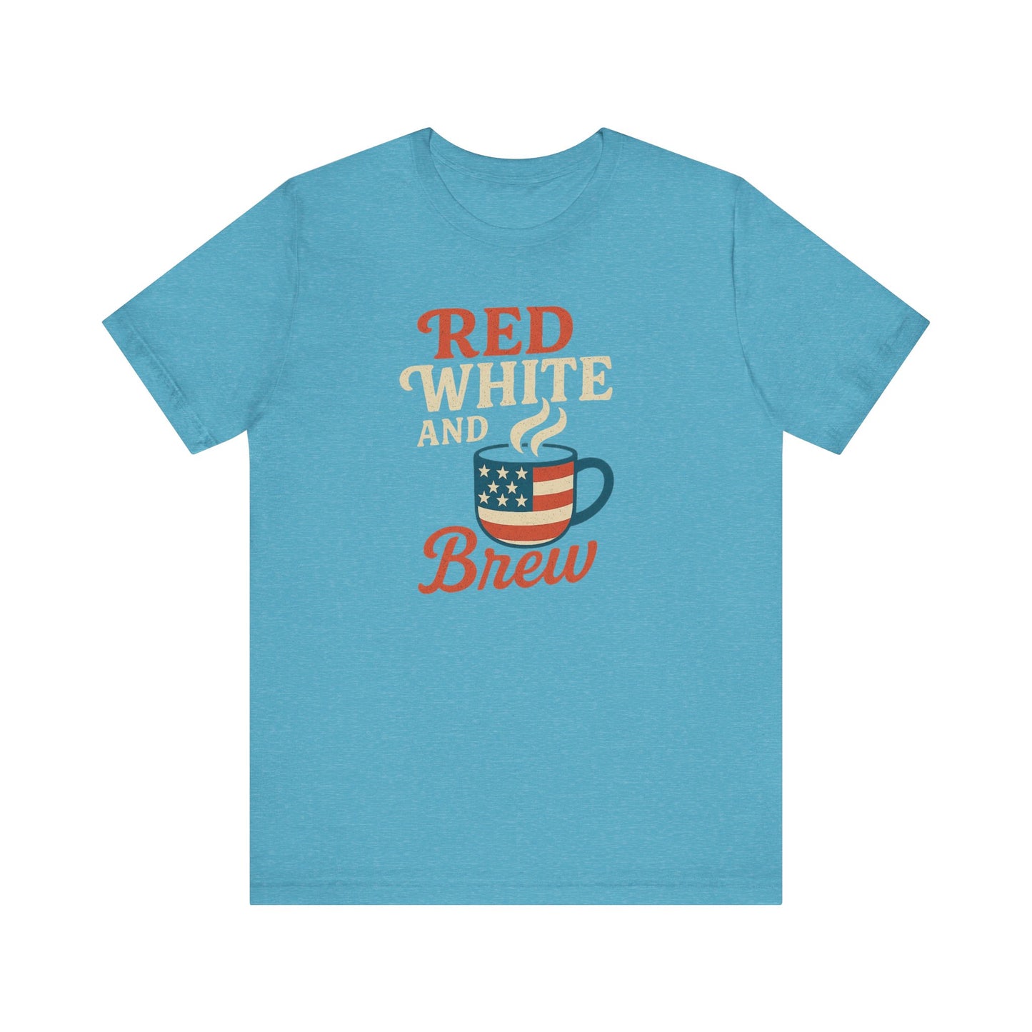 Patriotic Coffee Lover Tee, Red White and Brew Shirt, Unisex Casual T-Shirt, Gift for Coffee Enthusiasts, July 4th Celebration Tee
