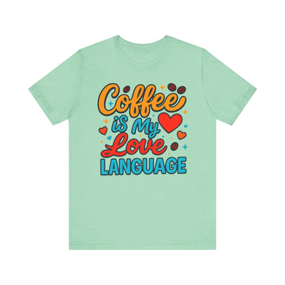 Coffee Lover's Unisex Tee - Perfect Gift for Coffee Enthusiasts, Unique T-Shirt for Baristas, Coffee Break Apparel, Vibrant Casual Wear