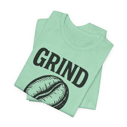 Coffee Lover's Tee Shirt, Unisex Grind Graphic Tee, Cute Coffee Gift, Casual Wear, Gift for Barista
