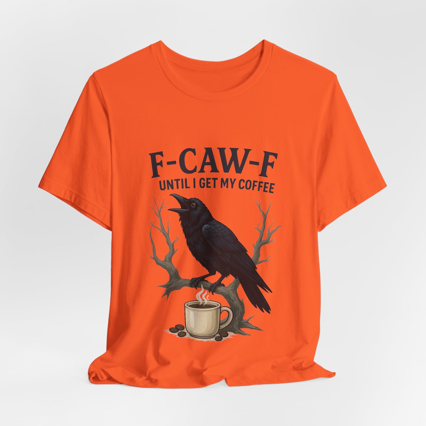 Coffee Lover's Tee, Unisex T-Shirt, Funny Gift, Crow Graphic Tee, Coffee Enthusiast Shirt, Unique Coffee Apparel
