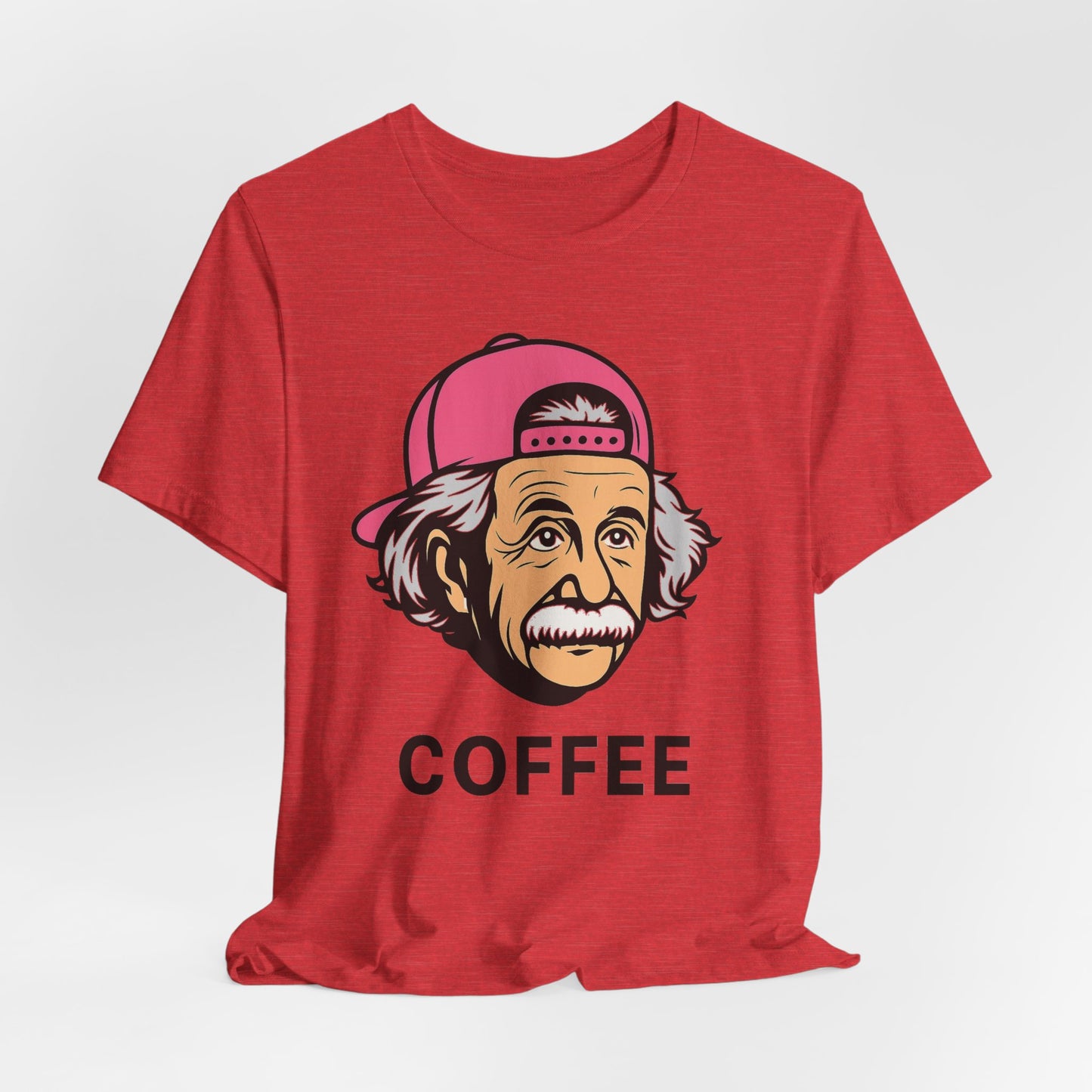 Funny Einstein Coffee Tee, Unisex Short Sleeve Shirt, Great for Coffee Lovers, Gift for Dad, Cute & Quirky Apparel