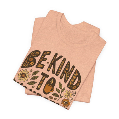Be Kind to Yourself Tee - Inspiring Unisex T-Shirt, Self-Care Gift, Positive Vibes Apparel, Casual Wear, Motivational Shirt, Birthday Gift