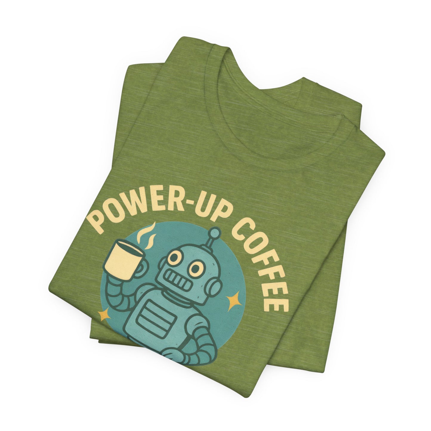 Power-Up Coffee Tee, Funny Robot Shirt, Gift for Coffee Lovers, Unisex Graphic Tee, Quirky Casual Wear, Birthday Apparel