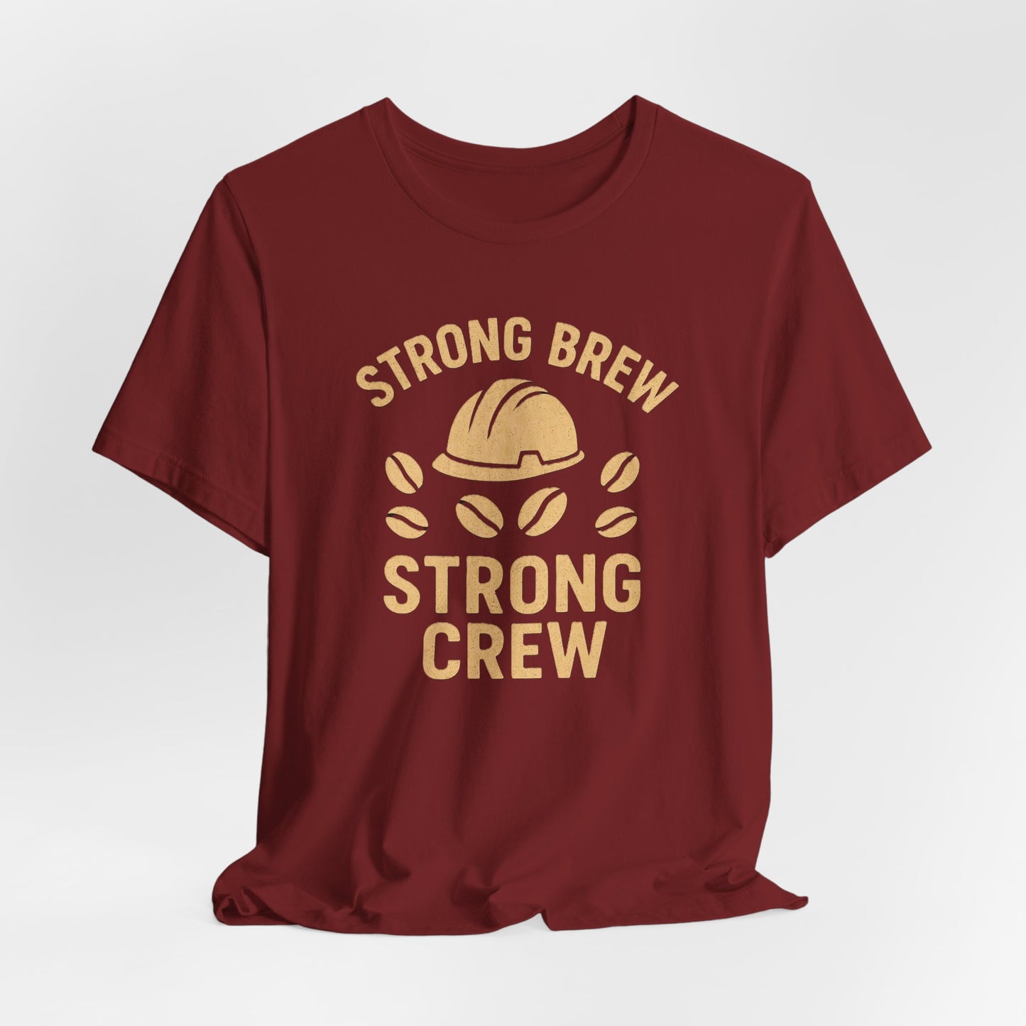 Strong Brew Crew Tee - Unisex T-Shirt for Coffee Lovers, Casual Wear, Work Apparel, Gift for Dad, Men’s Fashion