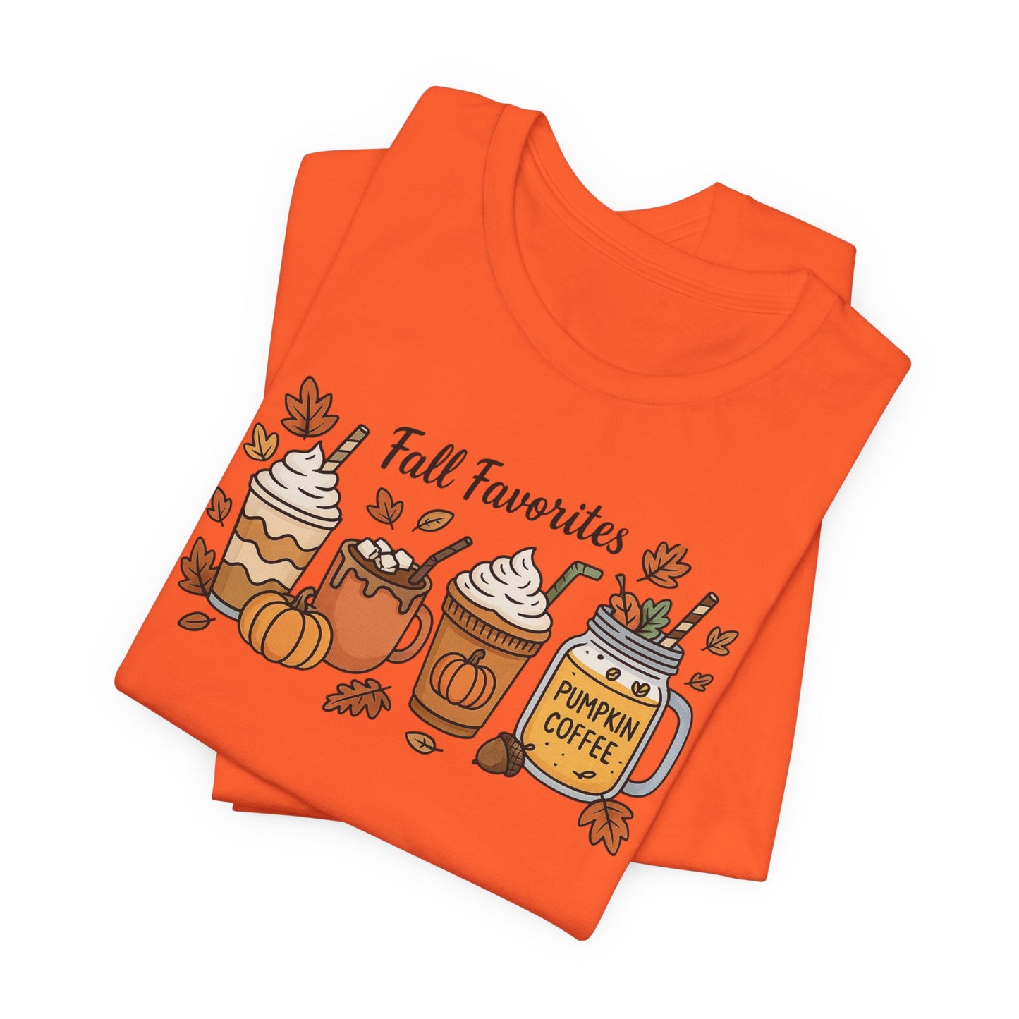 Cozy Fall Favorites Tee | Autumn Shirt, Pumpkin Coffee Top, Unisex Fall T-Shirt, Gift for Coffee Lovers, Seasonal Apparel