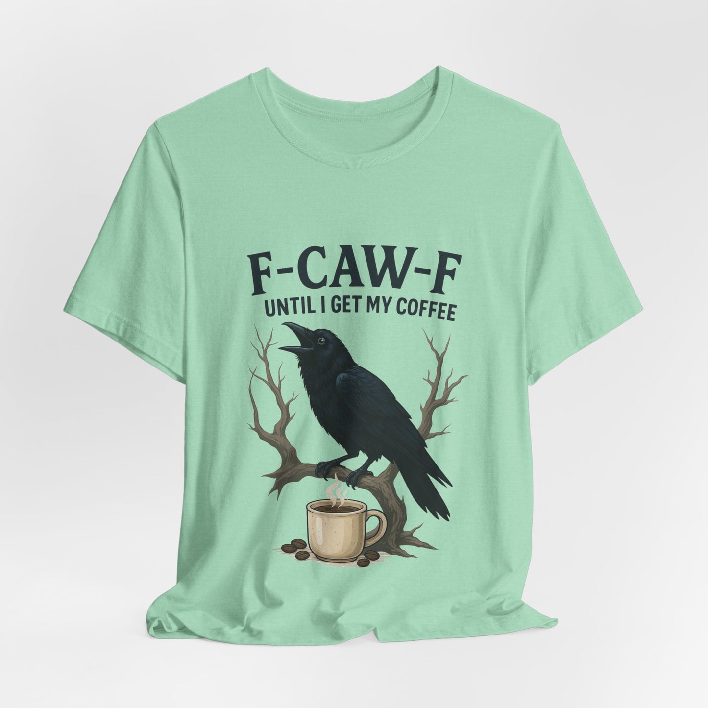 Coffee Lover's Tee, Unisex T-Shirt, Funny Gift, Crow Graphic Tee, Coffee Enthusiast Shirt, Unique Coffee Apparel
