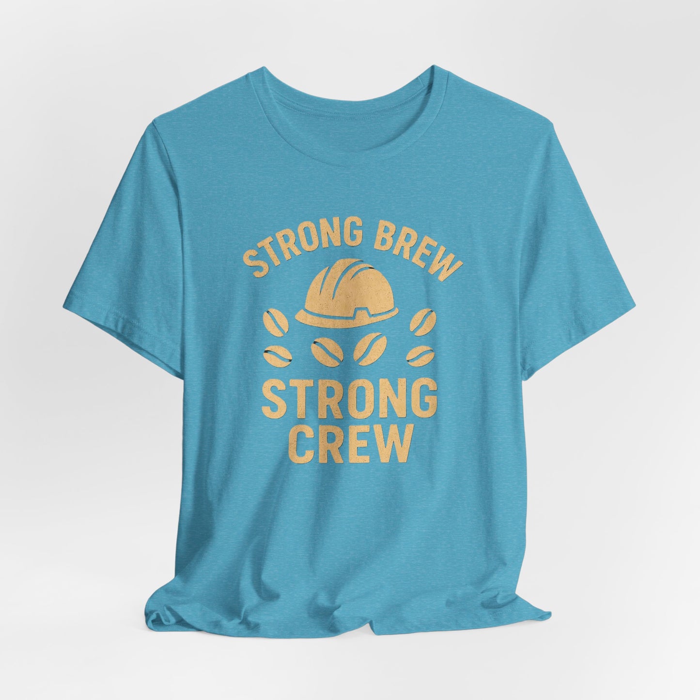 Strong Brew Crew Tee - Unisex T-Shirt for Coffee Lovers, Casual Wear, Work Apparel, Gift for Dad, Men’s Fashion