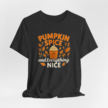 Pumpkin Spice Short Sleeve Tee | Fall Fashion, Cozy Vibes, Coffee Lovers, Gift for Her, Autumn Essentials