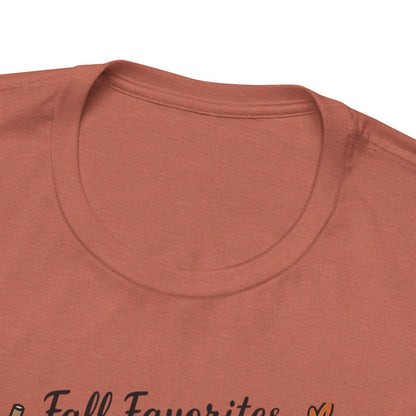 Cozy Fall Favorites Tee | Autumn Shirt, Pumpkin Coffee Top, Unisex Fall T-Shirt, Gift for Coffee Lovers, Seasonal Apparel