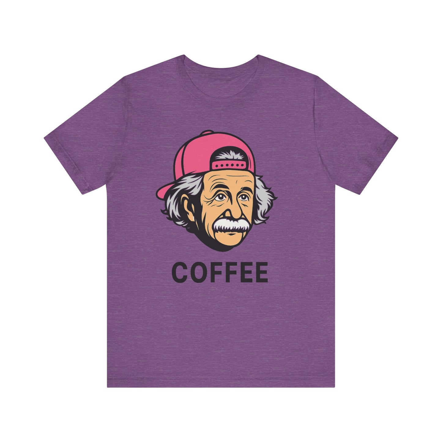 Funny Einstein Coffee Tee, Unisex Short Sleeve Shirt, Great for Coffee Lovers, Gift for Dad, Cute & Quirky Apparel