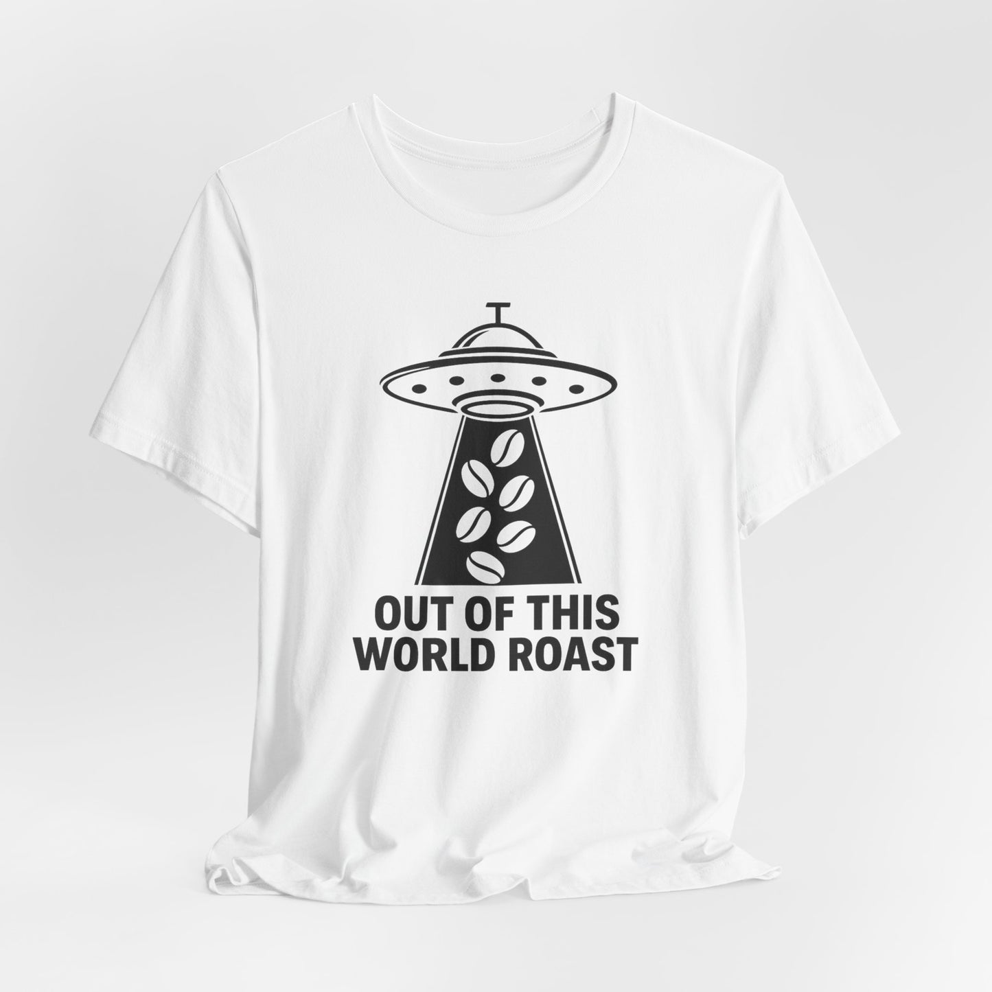 Out of This World Roast Tee - Unisex Short Sleeve Shirt, Funny Coffee Shirt, Alien Design Apparel, Gift for Coffee Lovers, Sci-Fi T-Shirt