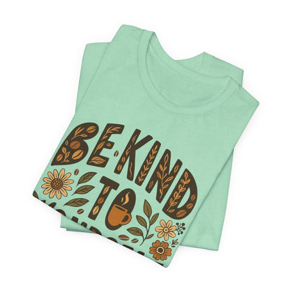 Be Kind to Yourself Tee - Inspiring Unisex T-Shirt, Self-Care Gift, Positive Vibes Apparel, Casual Wear, Motivational Shirt, Birthday Gift