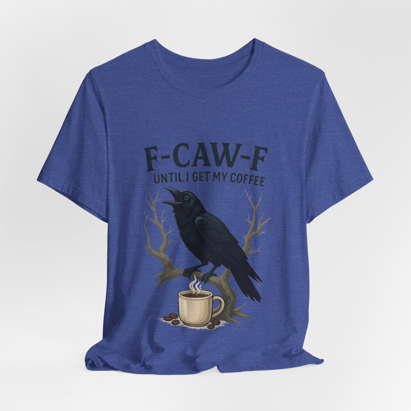 Coffee Lover's Tee, Unisex T-Shirt, Funny Gift, Crow Graphic Tee, Coffee Enthusiast Shirt, Unique Coffee Apparel