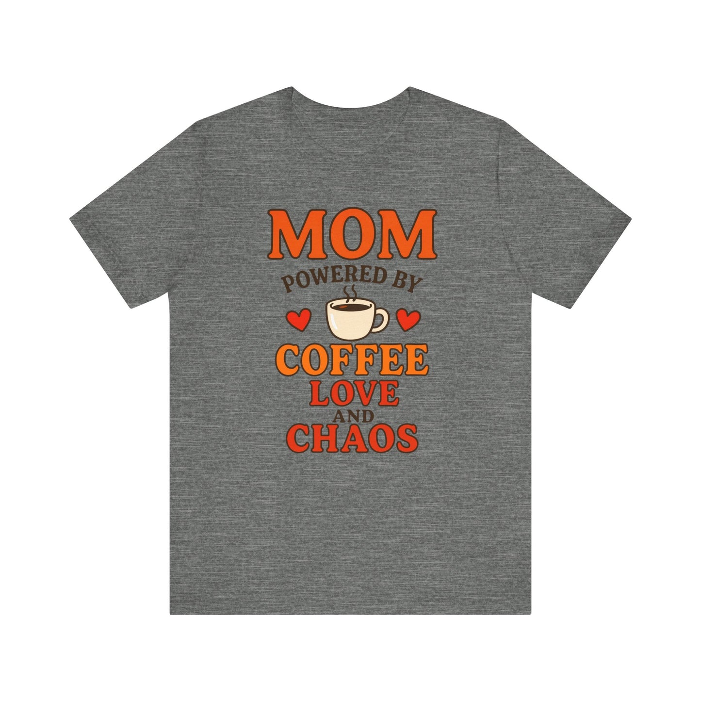 Coffee-Loving Mom Tee, Mother's Day Gift, Chaos Tee, Gift for Mom, Fun T-Shirt, Coffee Lover Apparel