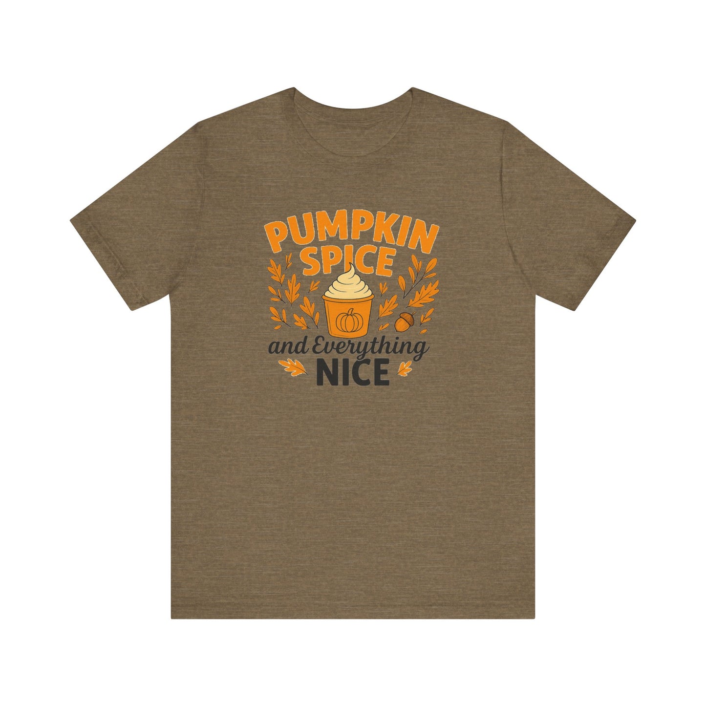 Pumpkin Spice Short Sleeve Tee | Fall Fashion, Cozy Vibes, Coffee Lovers, Gift for Her, Autumn Essentials