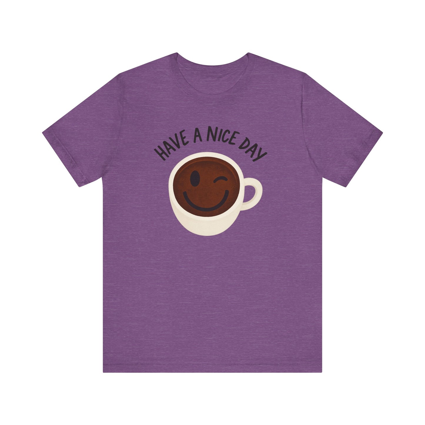 Cute Coffee Motivational Tee, Unisex Jersey T-Shirt for Coffee Lovers, Gift for Friends, Casual Wear, Perfect for Holidays