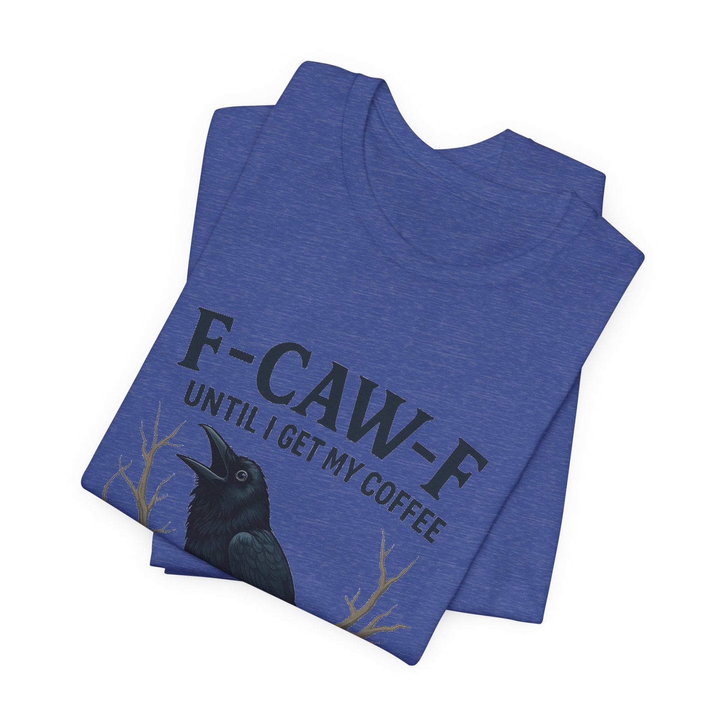 Coffee Lover's Tee, Unisex T-Shirt, Funny Gift, Crow Graphic Tee, Coffee Enthusiast Shirt, Unique Coffee Apparel