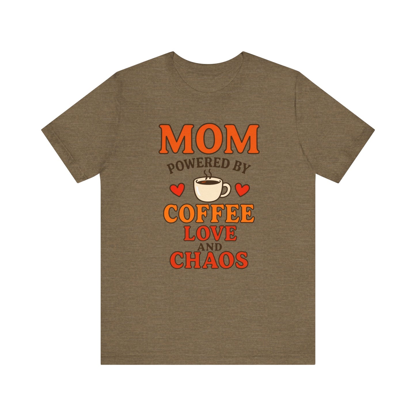 Coffee-Loving Mom Tee, Mother's Day Gift, Chaos Tee, Gift for Mom, Fun T-Shirt, Coffee Lover Apparel