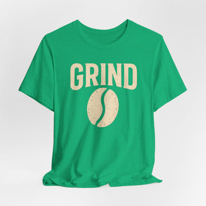 Unisex Coffee Grind Tee - Motivational Workout Shirt, Perfect for Coffee Lovers, Gym Enthusiasts, Gift for Coffee Lovers, Casual Wear