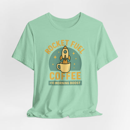 Coffee Lover's Unisex Tee, Rocket Fuel Coffee Shirt, Morning Boost Tee, Barista Gift, Casual Coffee Shirt