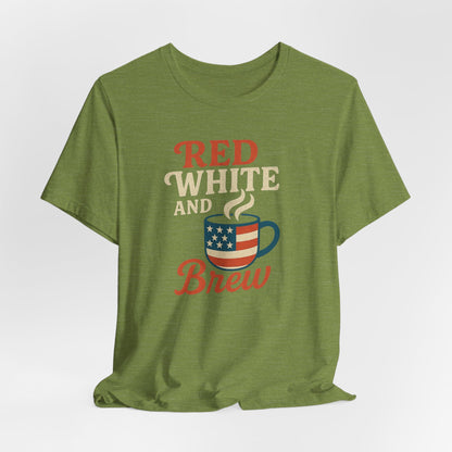 Patriotic Coffee Lover Tee, Red White and Brew Shirt, Unisex Casual T-Shirt, Gift for Coffee Enthusiasts, July 4th Celebration Tee