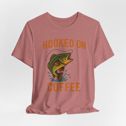 Hooked on Coffee Fishing Tee | Unisex Jersey Short Sleeve T-Shirt, Great for Outdoors, Gifts for Fishermen, Coffee Lovers, Casual Wear